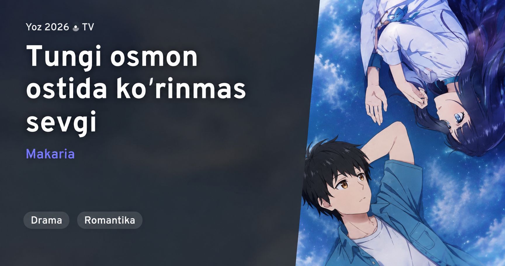 Tungi osmon ostida sevgi